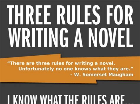 Three Rules For Writing A Novel