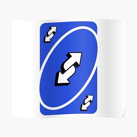 Blue Uno Reverse Card Poster For Sale By Methodform Redbubble