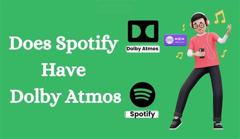 Does Spotify Have Dolby Atmos Enable On Android Ios Devices