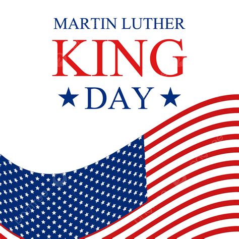 Martin Luther King Day Poster Design Vector Usa United African Png