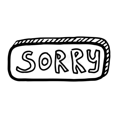 Doodle Vector Illustration Of Sorry Speech Bubble Black Outlined And