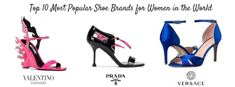 Top 10 Most Popular Shoe Brands For Women In The World