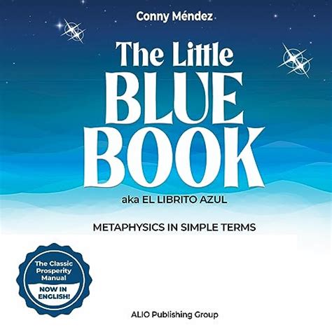 The Little Blue Book Aka El Librito Azul By Conny Méndez Alio