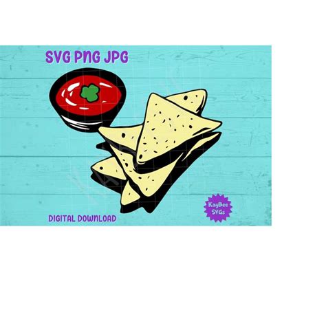 Tortilla Chips And Salsa Svg Png  Clipart Digital Cut Fil Inspire