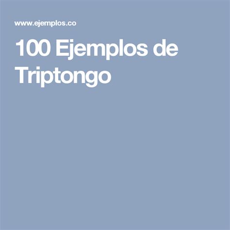 100 Ejemplos De Triptongo Apuntes De Lengua Lengua Castellana
