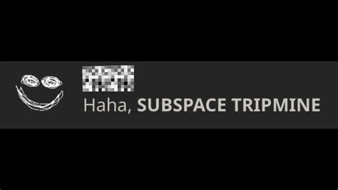 haha subspace tripmin “explosion” youtube