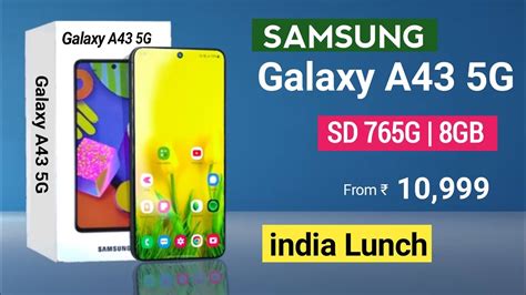 Samsung Galaxy A43 5g India Release Date Full Specs Prices First