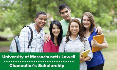 University Of Massachusetts Lowell Chancellors Scholarship
