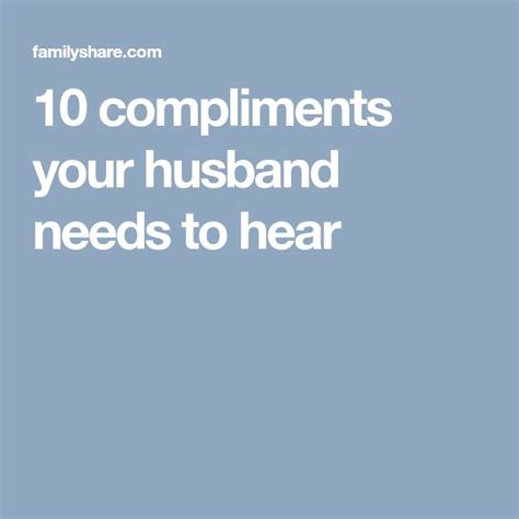 10 Compliments Your Husband Needs To Hear Serious