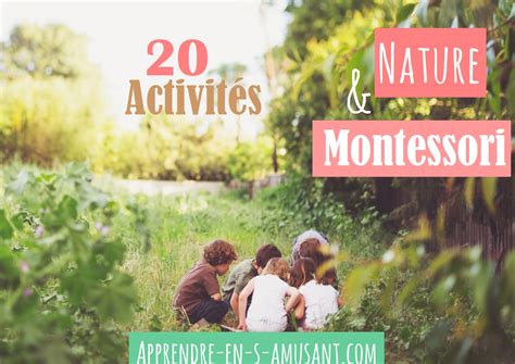 20 Activités Nature And Montessori