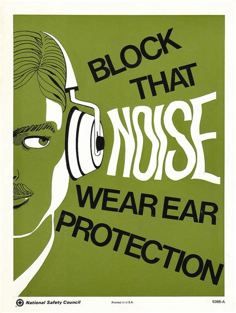 Safety & first aid service. Vintage National Safety Poster Block That Noise Wear Ear