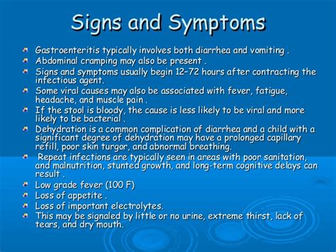 Gastroenteritis can cause unpleasant symptoms, such as vomiting and diarrhoea. Gastroenteritis