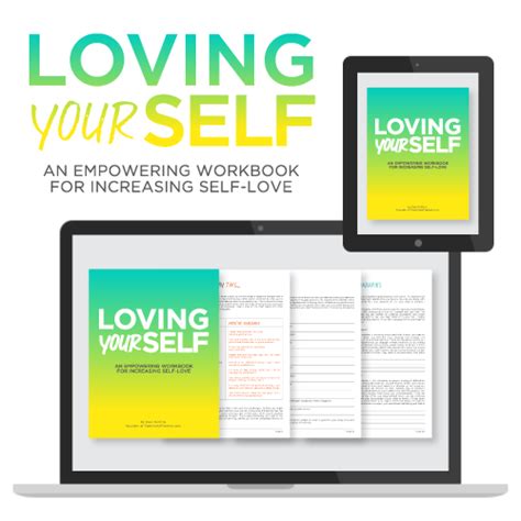 Loving Your Self A Brand New Self Love Workbook Positively Present Dani DiPirro
