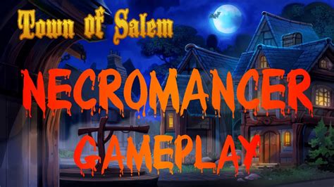 Gotta Revive The Pestilence Necromancer Pts Coven Town Of Salem