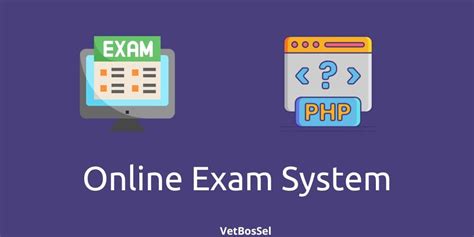 Online Examination System Project Php Source Code Vetbossel