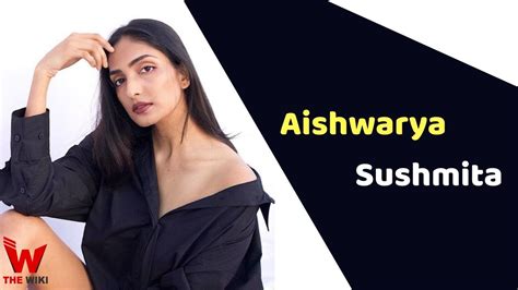 Aishwarya Sushmita Actress Height Weight Age Biography And More