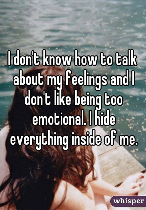 20 Best Quotes About Hiding Your Feelings Images Life Quotes Word Of