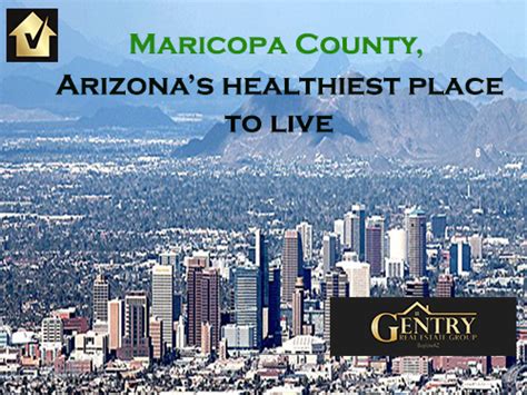 Maricopa County Healthiest Place To Live In Arizona