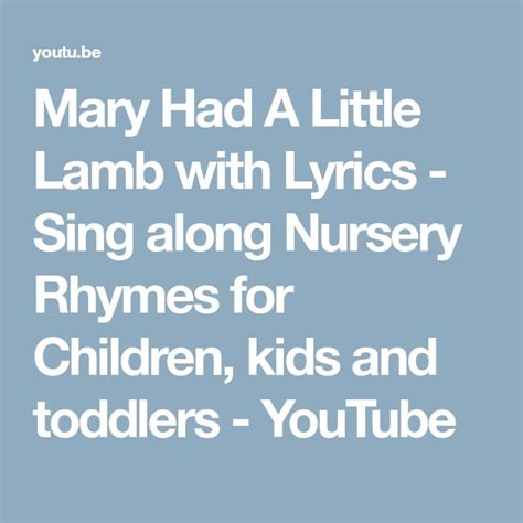 Mary Had A Little Lamb With Lyrics Sing Along Nursery Rhymes For