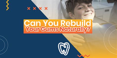 Can You Rebuild Your Gums Naturally Dentist In Miami Beach Fl