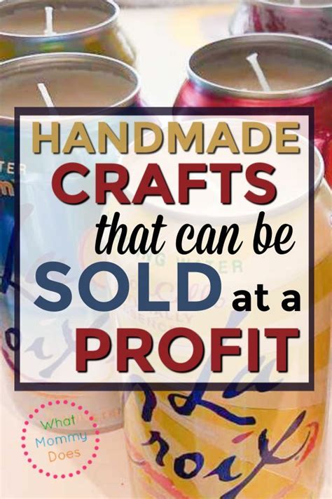 50 Crafts You Can Make And Sell In 2022 For Extra Cash This Month Artofit