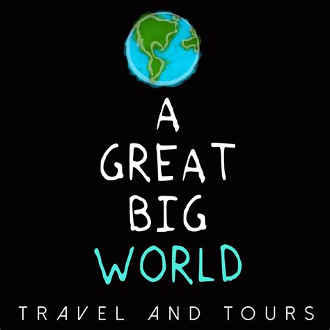A Great Big World Travel And Tours Manila