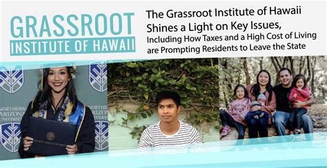 The Grassroot Institute Of Hawaii Shines A Light On Key Issues Including How Taxes And A High