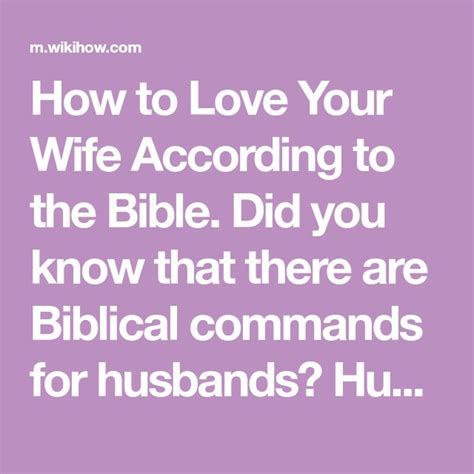How To Love Your Wife According To The Bible Love Your Wife Love You Bible