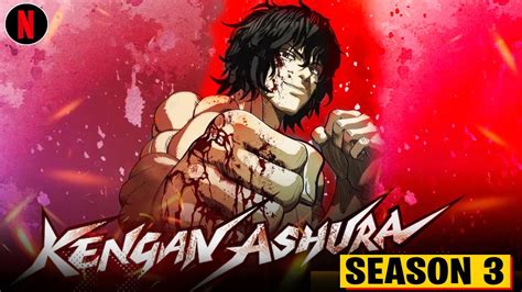 Kengan Ashura Season 3 Release Date And More Kengan Ashura Season 3