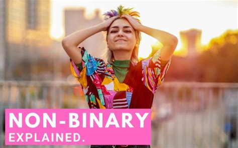 What Does Non-Binary Mean?   Other Non-Binary Information To Help You Be A Better Ally!