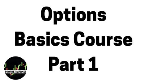 Options Basics Part 1 Youtube