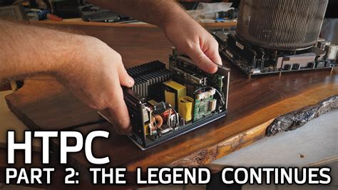 Building The Ultimate Htpc Part 2 Youtube