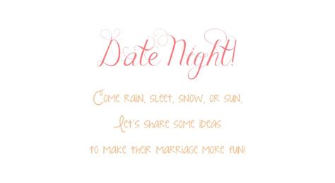 Quotes About Date Night 53 Quotes