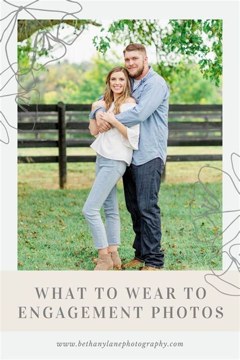 What To Wear For Engagement Photos 8 Engagement Session Styling Tips
