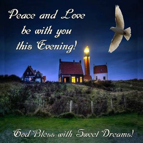 Peace And Love Be With You This Evening Pictures Photos And Images