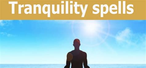 Tranquility Spells By Prof Dr Musa Prof Dr Musa African