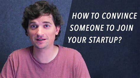How Do You Convince Someone To Join Your Startup Yc Startup Library