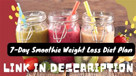 7 Day Smoothie Weight Loss Diet Plan Youtube