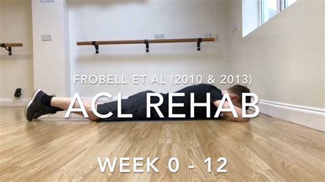 Acl Rehab Exercises Weeks 0 12 Youtube