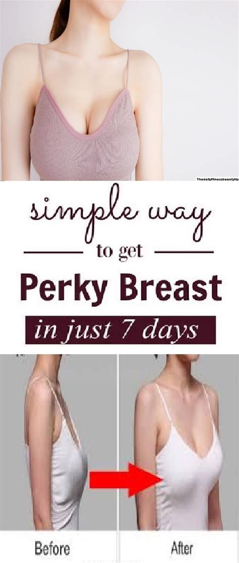 How To Get Perky Breast In Just Days