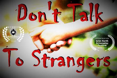 Dont Talk To Strangers By Simon Wilkinson Script Revolution