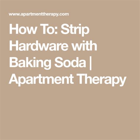 Grease coating your kitchen cabinets may stubbornly resist normal cleaning methods. How To: Strip Hardware with Baking Soda | Paint remover ...