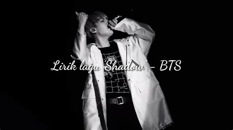 lirik lagu interlude shadow suga bts youtube