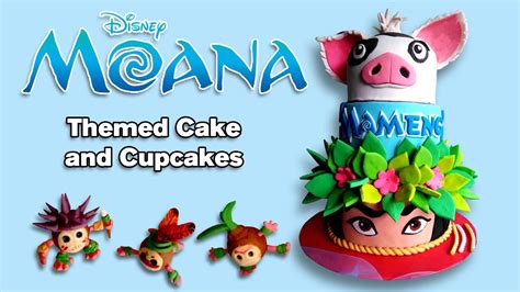 Disney Moana Cake And Cupcakes Youtube