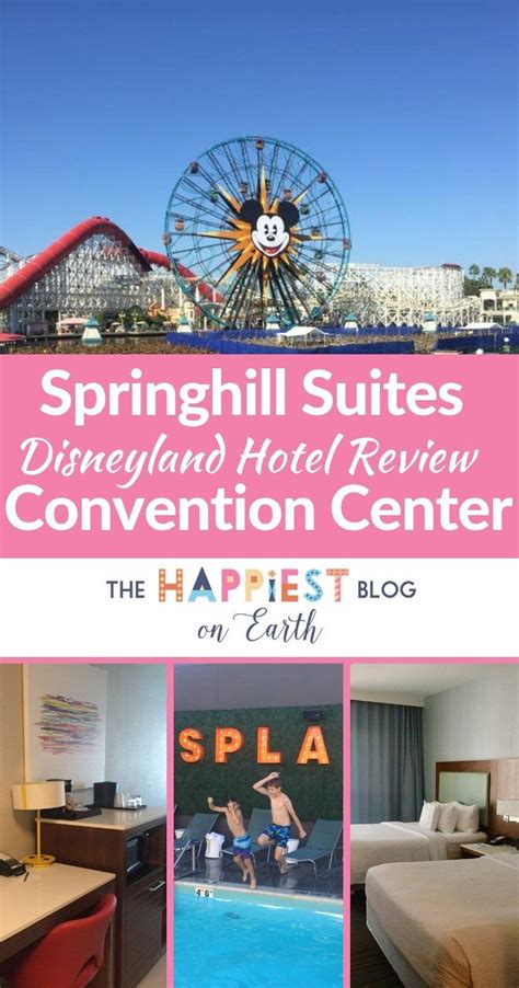 Springhill Suites Disneyland Convention Center The Happiest Blog On