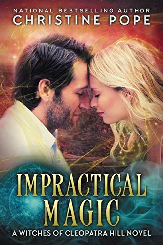 Impractical Magic By Christine Pope Goodreads
