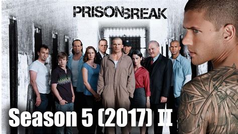 Prison Break Cast Then And Now 2017 Part 2 Youtube