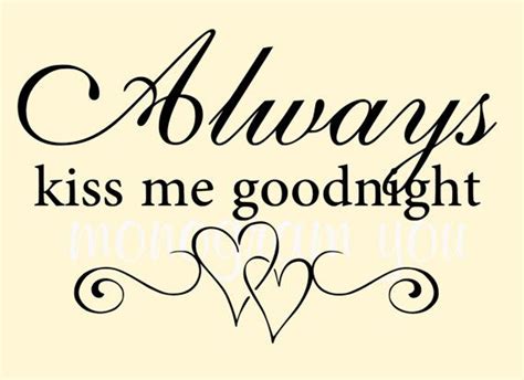 Vinyl Wall Decal Always Kiss Me Goodnight With Etsy Vinyl Wall Decals Wall Decals Vinyl