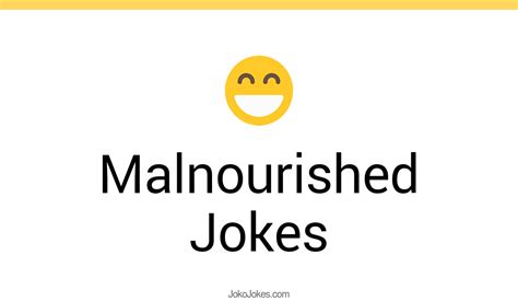 7 Malnourished Jokes And Funny Puns Jokojokes