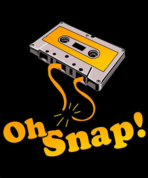 Oh Snap 80s Cassette Tape Digital Art By Flippin Sweet Gear Pixels